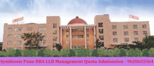 Read more about the article Symbiosis BBA LLB Management Quota Admission